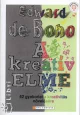 Edward de Bono: A kreatív elme